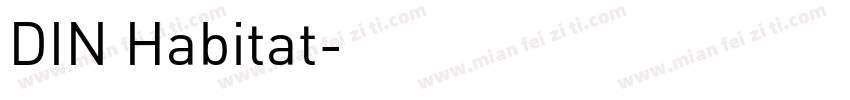 DIN Habitat字体转换
